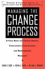 Managing the Change Process: A Field Book for Change Agents, Team Leaders, and Reengineering Managers Cover Image