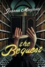 The Bequest: A Dark Academia Thriller Cover Image