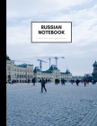 Russian Notebook: Composition Book for Russian Subject, Large Size, Ruled Paper, Gifts for Russian Language Students and Teachers By Kani Notebooks &. Journals Cover Image
