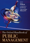 The Oxford Handbook of Public Management (Oxford Handbooks) By Ewan Ferlie, Laurence E. Lynn Jr (Editor), Christopher Pollitt (Editor) Cover Image