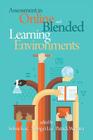 Assessment in Online and Blended Learning Environments Cover Image