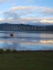 Celebration of life scenic remembrance Journal: Celebration of life scenic remembrance Journal By Michaelhuhn, Michael Huhn Cover Image