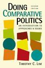 Doing Comparative Politics: An Introduction to Approaches and Issues Cover Image