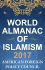 The World Almanac of Islamism 2017 Cover Image