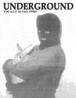 Underground: The Animal Liberation Front in the 1990s, Collected Issues of the A.L.F. Supporters Group Magazine Cover Image