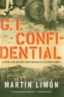 GI Confidential (A Sergeants Sueño and Bascom Novel #14) By Martin Limon Cover Image