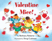 Valentine Mice! Board Book (Green Light Readers Level 1) Cover Image