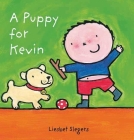 A Puppy for Kevin (Kevin & Katie) By Liesbet Slegers Cover Image