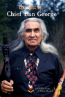 The Best of Chief Dan George By Chief Dan George, Helmut Hirnschall Cover Image