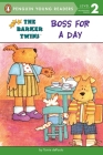 Boss for a Day (The Barker Twins) By Tomie dePaola, Tomie dePaola (Illustrator) Cover Image