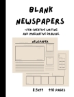 Blank Newspapers for Creative Writing and Imaginative Drawing By K. a. Marabel Cover Image
