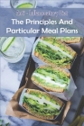 Anti- Inflammatory Diet: The Principles and Particular Meal Plans: Anti-Inflammatory Diet And Action Plan Cover Image