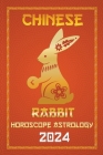Rabbit Chinese Horoscope 2024 By Ichinghun Fengshuisu Cover Image