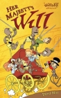 Her Majesty's Will: A Will And Kit Adventure Cover Image