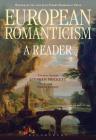 European Romanticism: A Reader By Stephen Prickett (Editor) Cover Image