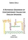 A Reference Grammar of Contemporary Italian for English Speakers (Via Folios 81) Cover Image