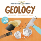 Hands-On Science: Geology By Lola M. Schaefer, Druscilla Santiago (Illustrator) Cover Image