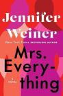 Mrs. Everything By Jennifer Weiner Cover Image