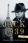 Jack 1939 By Francine Mathews Cover Image