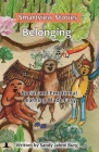 Belonging By Sandy Jahmi Burg, Nomi Miller (Illustrator), Aaron Staengl (Illustrator) Cover Image