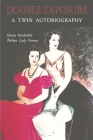 Double Exposure: A Twin Autobiography By Gloria Vanderbilt, Thelma Lady Furness Cover Image