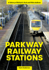 Parkway Railway Stations Cover Image