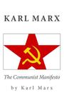 Karl Marx: The Communist Manifesto Cover Image