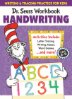 Dr. Seuss Handwriting Workbook: Tracing and Handwriting Practice for Kids Ages 4-6 (Dr. Seuss Workbooks) By Dr. Seuss Cover Image