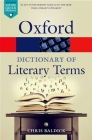 The Oxford Dictionary of Literary Terms (Oxford Quick Reference) Cover Image