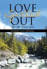 Love Spilled Out: The Ada Wilcox Story By Ginny Lee Hamm Cover Image