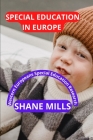 Special Education in Europe: Western Europeans Special Education Research By Shane Mills Cover Image