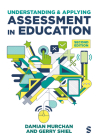 Understanding and Applying Assessment in Education By Damian Murchan, Gerry Shiel Cover Image