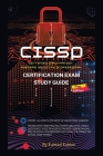 CISSP Certification Exam Study Guide: (Cerified Information Systems Security Professional) By Kumud Kumar Cover Image