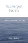 Submerged Secrets: Nuclear Submarine Chronicles Cover Image