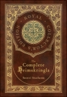 The Complete Heimskringla (Royal Collector's Edition) (Case Laminate Hardcover with Jacket) Cover Image