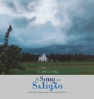 A Song for Saligão: and the other villages, where the real Goa lives By Clarice Vaz Cover Image