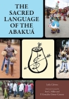 Sacred Language of the Abakuá Cover Image