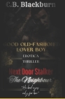Next Door Stalker- The Neighbour: Erotica Thriller with Twisted Obsession Cover Image