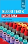 Blood Tests Made Easy By Paul Hamilton Cover Image