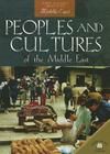 Peoples and Cultures of the Middle East By Nicola Barber Cover Image