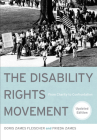 The Disability Rights Movement: From Charity to Confrontation By Doris Fleischer, Frieda Zames Cover Image