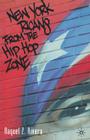 New York Ricans from the Hip Hop Zone (New Directions in Latino American Cultures) Cover Image