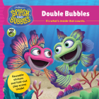 Splash and Bubbles: Double Bubbles with Sticker Play Scene By The Jim Henson Company Cover Image