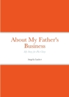 About My Father's Business - My Story for His Glory Cover Image
