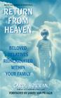 Return From Heaven: Beloved Relatives Reincarnated Within Your Family By Carol Bowman Cover Image