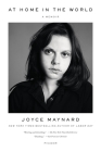 At Home in the World: A Memoir By Joyce Maynard Cover Image