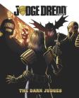 Judge Dredd: The Dark Judges (Judge Dredd Classics) Cover Image