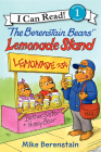 The Berenstain Bears' Lemonade Stand (I Can Read Level 1) By Mike Berenstain, Mike Berenstain (Illustrator) Cover Image