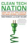 Clean Tech Nation: How the U.S. Can Lead in the New Global Economy Cover Image