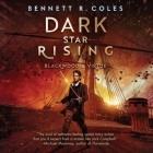 Dark Star Rising Lib/E: Blackwood & Virtue By Steven Brand (Read by), Bennett R. Coles Cover Image